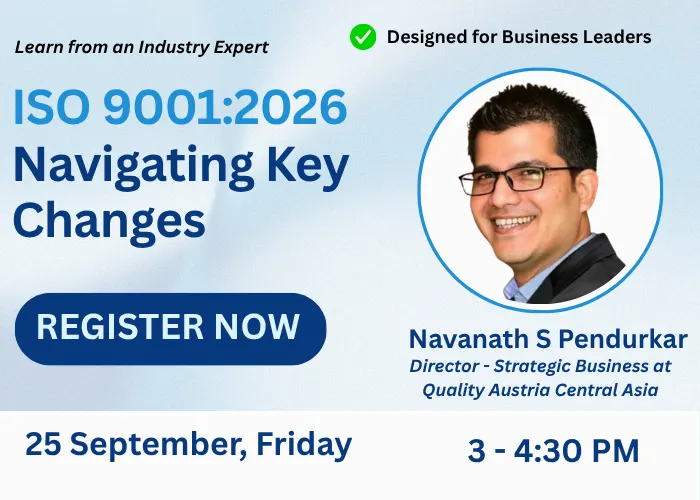 Masterclass Overview: ISO 9001:2026 Key Changes & Transition Guide